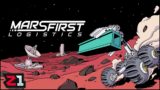 Building Special Rovers To Deliver Good On MARS ?! Mars First Logistics