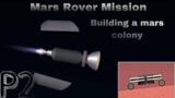 Building a colony on mars part 2 – spaceflight simulator