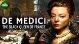 Catherine De Medici – The Black Queen of France Documentary