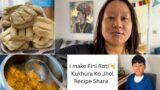 Chicken ko Jhol Recipe || Fini Roti Banaya  First Time || Tsheten’s Vlogs