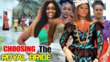 Choosing The Royal Bride (COMPLETE NEW MOVIE)- Uju Okoli & Destiny Etiko 2022 Nigerian Movie