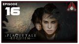 CohhCarnage Plays A Plague Tale: Requiem (Key Provided By Focus Entertainment) – Episode 16