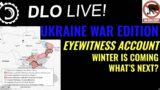 DLO Live! Ukraine Edition, Oct 6, 2022