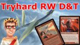 D&T ON BLASTS!  RW Tryhard D&T (Legacy Boros Yorion D&T with Magus of the Moon and Pyroblasts)