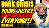 Dark Crisis: Young Justice VS EVERYONE! (issue 4, 2022)