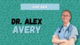 Day 2 Live Q&A with Dr. Alex Avery