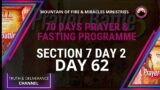 Day 62 SECTION 7 DAY 2 MFM 70 Days Prayer & Fasting 2022 from Dr DK Olukoya, G.O MFM Ministries