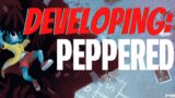 Developing: Peppered (ft. Vasiliy!) – The Burn Out Brighter Podcast #159