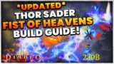 Diablo 3 *UPDATED* THOR Crusader Fist of Heavens Build Guide Season 27! (GR 90 Speed Farming)