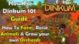 Dinkum 101 Beginners Guide – How To Farm, Raise Animals & Grow Fruit Trees Australian Life Simulator