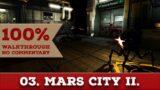 Doom 3: Redux 100% Walkthrough (Nightmare, No Damage, All Collectibles) 03 MARS CITY (REVISITED)