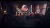 Dreamscapers Run #3