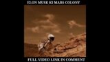 ELON MUSK KI MARS COLONY#shorts #mars