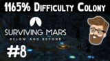 Easy Street (1165% Difficulty Colony Part 8) – Surviving Mars Below & Beyond Gameplay
