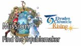 Eiyuden Chronicle Rising Mission Find the Troublemaker