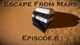 Escape From Mars – Episode 6