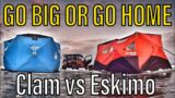 Eskimo vs Clam – Monster Ice Shelter Comparison