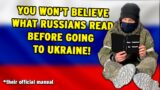 Every Russian Soldier Reads/Listens THIS Manual – That’s Why They’re So Out Of Touch