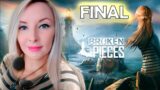 FINAL – Parte 2 – BROKEN PIECES – AO VIVO