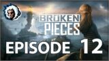 FROSTIE FULLTHRU: Broken Pieces (Episode 12)