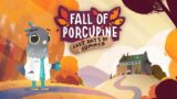 Fall of Porcupine Prologue (Nintendo Switch) | M64 Switch Gameplays