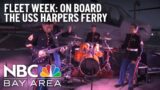 Fleet Week: On Board the USS Harpers Ferry in SF