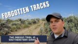 Forgotten Tracks: The Oregon Trail in Southeastern Idaho