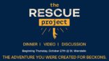 Fr. Poggemeyer's Invitation to The Rescue Project