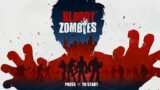 GAME-NINJA'S 31 DAYS OF HALLOWEEN ARE BACK! (ACT V) "BLOODY ZOMBIES!"
