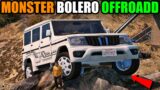GTA 5 : MONSTER MAHINDRA BOLERO EXREME DANGEROUS OFFROADING AND GOING TO MOUNT CHILLIAD WITH G29