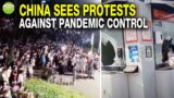 Gatherings & Graffiti: Chinese are challenged and protesting/The Control is getting even harsher