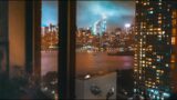 Gazing at the New York City Skyline at Night Through a Window with Lofi Beats to Relax and Study