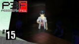 Ghost Stories – First Playthrough Persona 3 FES – Part 15 (Blind Let's Play on PS2)
