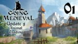 Going Medieval | Update #5 | Episode 1