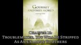 Gourmet of Another World – Chapter 12: Troublemaker, You Will Be Stripped As An Example To Others