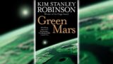 Green Mars by Kim Stanley Robinson [Part 3] | Science Fiction Audiobook