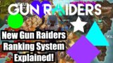 Gun Raiders Ranking System Explained! (New Season 4 Ranking System Breakdown