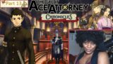 H E L L O Mr. Sholmes! | The Great Ace Attorney Chronicles [Part 13]