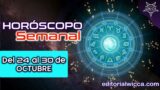 HOROSCOPO SEMANAL DEL 24 AL 30 DE OCTUBRE –  PREDICCIONES MUNDIALES