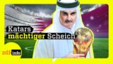 Heimliche Supermacht – Wer ist Katars Herrscher Tamim Al Thani? | ZDFinfo Doku