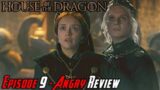 House of the Dragon Episode 9 – THE NEW KING! – Angry Review