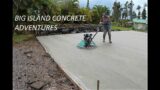 How To Pour And Finish A Sport Court // Big Island Concrete Adventures