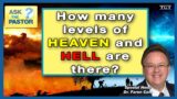 How many LEVELS of HEAVEN and HELL are there?