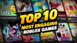 I Played the Top 10 Most Engaging Roblox Games for October 2022!