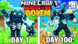I Survived 100 DAYS as a WARDEN GOLEM in HARDCORE Minecraft!