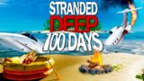 I Survived 100 Days in STRANDED DEEP and YOU WON'T BELIEVE what happened!
