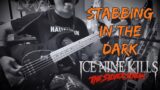 ICE NINE KILLS – “Stabbing in the Dark” | Bass Cover