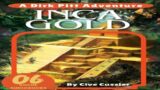 INCA GOLD Part 6 Complete Audiobook Novel by CLIVE CUSSLER Vogue Audiobook
