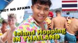 ISLAND HOPPING IN THAILAND!! GANITO KADAMI AFAM DITO!