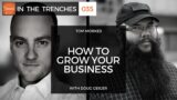 ITT 035: How to Grow Your Business with Doug Geiger
